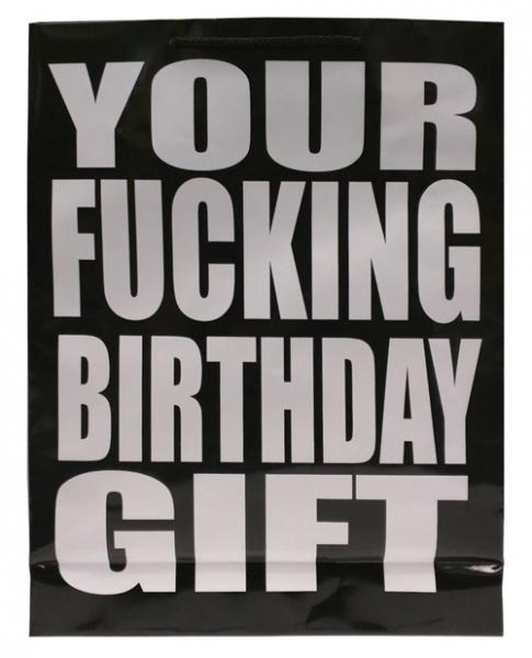 Your F*cking Birthday Gift Black Gift Bag