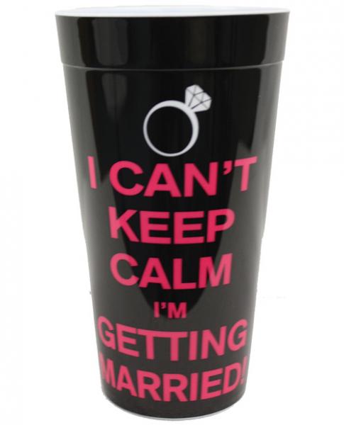 I Can&#039;t Keep Calm I&#039;m Getting Married Drinking Cup