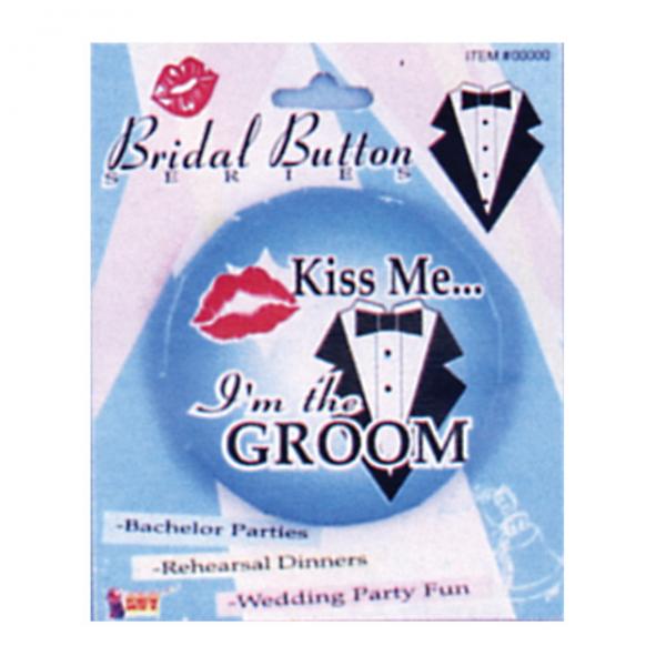 &#039;kiss Me...i&#039;m The Groom&#039; Button